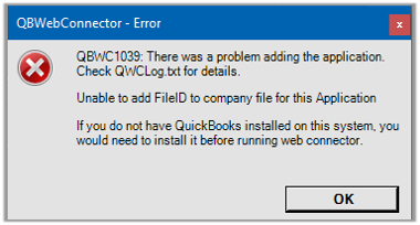 Error QBWC1039 appears when you are unable to add File ID to company file for this Application - Screenshot